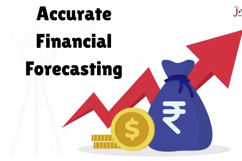 accurate financial forecasting