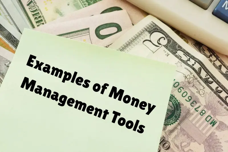 examples of money management tools