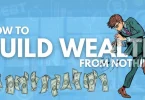 how to build wealth from nothing