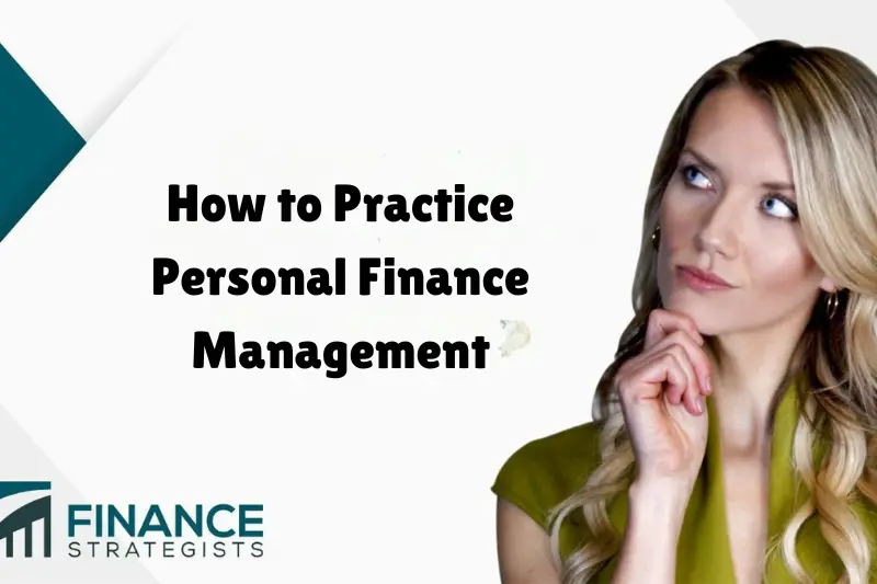 how to practice personal finance management