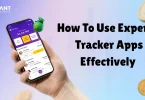 how to use expense tracker apps effectively