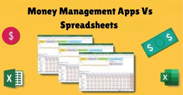 money management apps vs spreadsheets