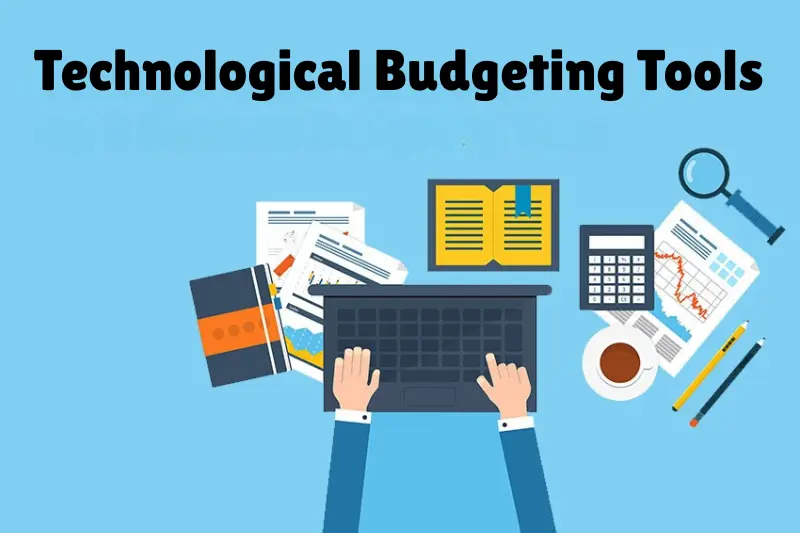 technological budgeting tools