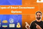 types of smart investment options