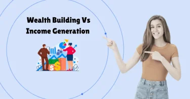 wealth building vs income generation