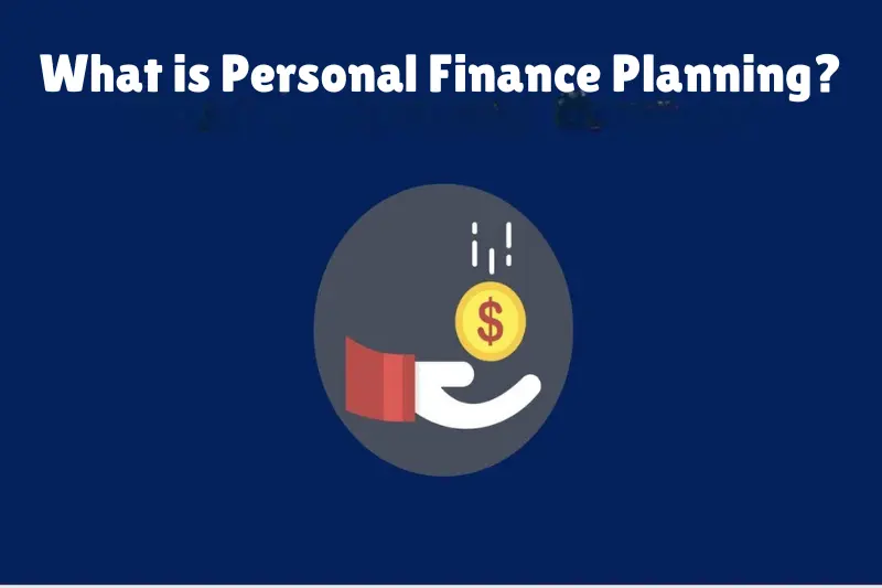 what is personal finance planning