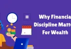 why financial discipline matters for wealth